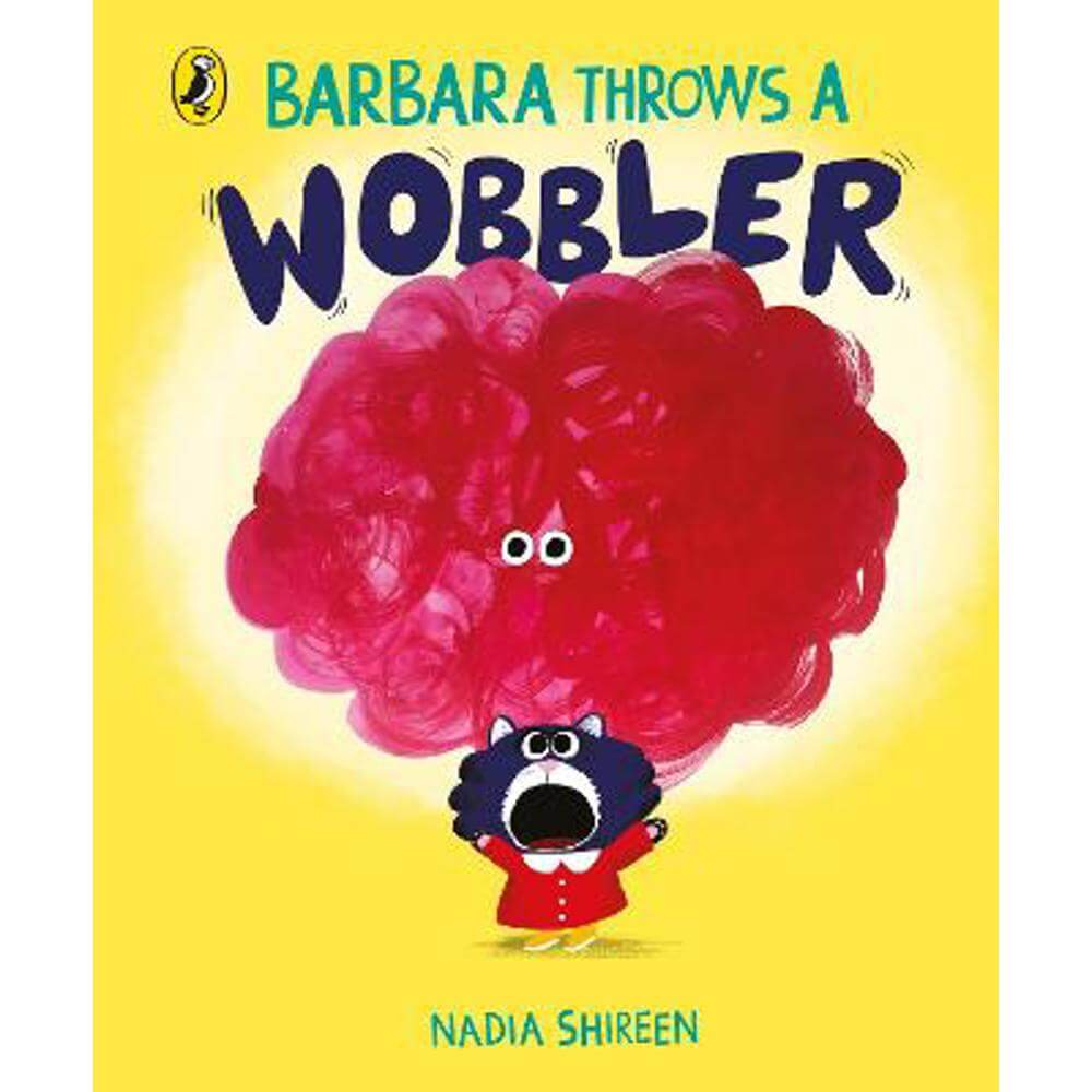 Barbara Throws a Wobbler - Nadia Shireen